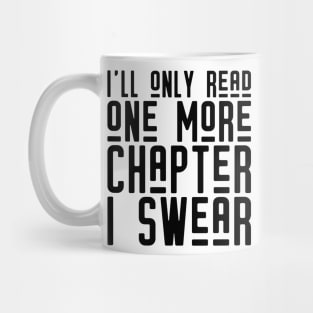 One More Chapter (Black Print) Mug